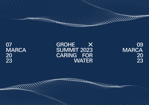 Konferencja GROHE X Summit 2023 pod hasłem „Caring for Water” odbędzie się w marcu